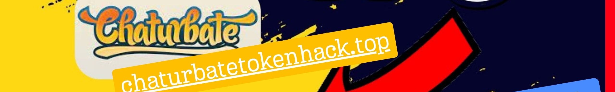 chaturbate token hack top